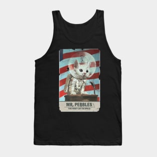 Mr. Pebbles - The First Cat In Space Tank Top